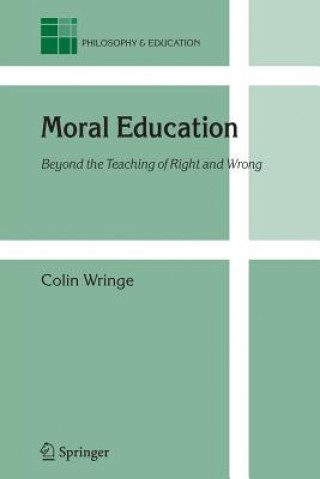 Livre Moral Education Colin A. Wringe