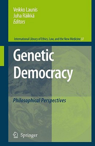 Kniha Genetic Democracy Veikko Launis