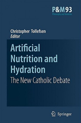 Carte Artificial Nutrition and Hydration Christopher Tollefsen