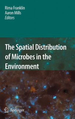Könyv Spatial Distribution of Microbes in the Environment Rima Franklin