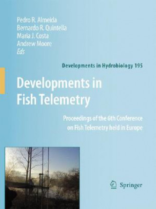 Könyv Developments in Fish Telemetry Pedro R. Almeida