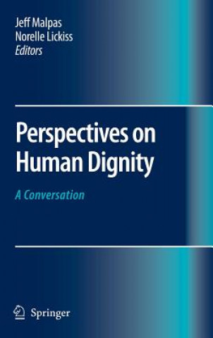 Libro Perspectives on Human Dignity: A Conversation Jeff Malpas