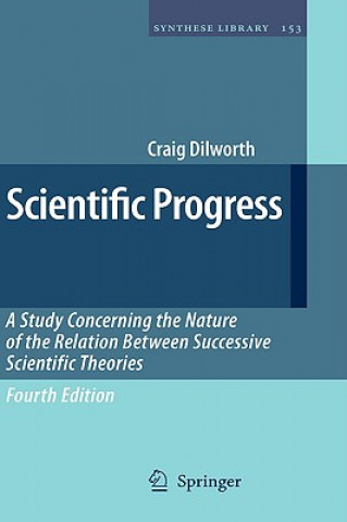 Könyv Scientific Progress Craig Dilworth