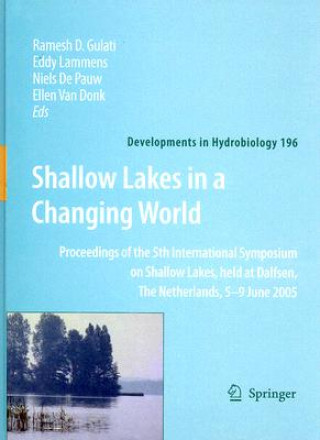 Carte Shallow Lakes in a Changing World Ramesh D. Gulati