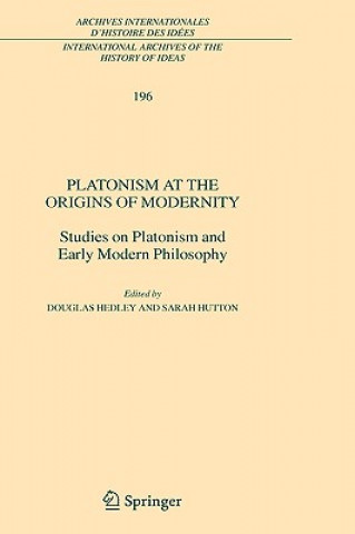 Книга Platonism at the Origins of Modernity Douglas Hedley