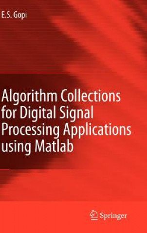 Book Algorithm Collections for Digital Signal Processing Applications Using Matlab E. S. Gopi