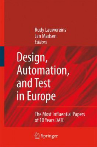 Книга Design, Automation, and Test in Europe Rudy Lauwereins