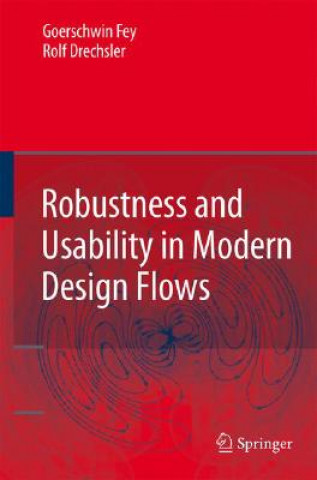 Kniha Robustness and Usability in Modern Design Flows Görschwin Fey