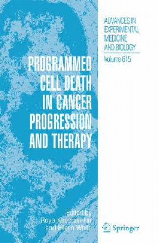 Βιβλίο Programmed Cell Death in Cancer Progression and Therapy Roya Khosravi-Far