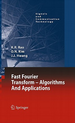 Carte Fast Fourier Transform - Algorithms and Applications K. R. Rao