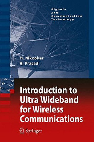 Carte Introduction to Ultra Wideband for Wireless Communications Homayoun Nikookar