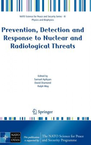 Книга Prevention, Detection and Response to Nuclear and Radiological Threats Samuel Apikyan