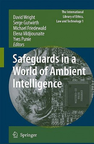 Kniha Safeguards in a World of Ambient Intelligence David Wright