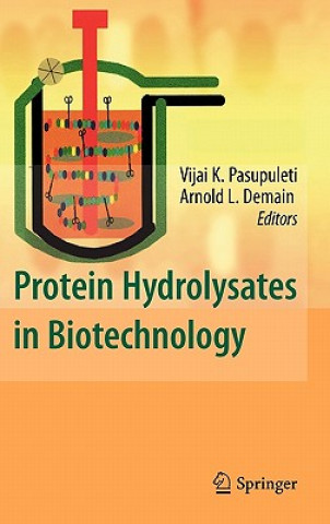 Kniha Protein Hydrolysates in Biotechnology Vijai K. Pasupuleti