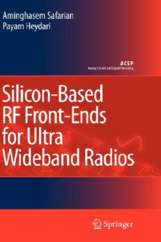 Carte Silicon-Based RF Front-Ends for Ultra Wideband Radios Aminghasem Safarian
