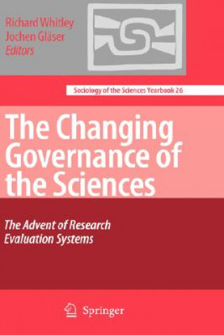 Książka Changing Governance of the Sciences Richard Whitley