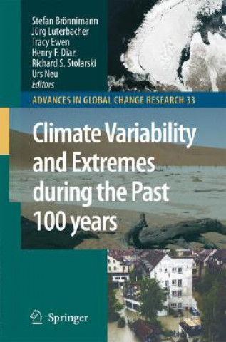 Kniha Climate Variability and Extremes during the Past 100 years Stefan Brönnimann