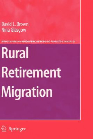 Könyv Rural Retirement Migration David L. Brown