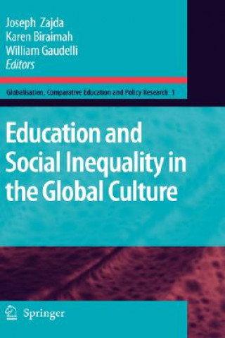 Carte Education and Social Inequality in the Global Culture Joseph Zajda