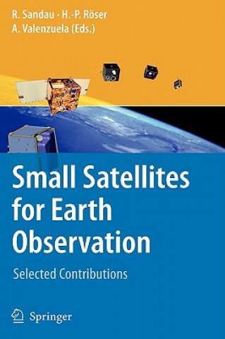 Kniha Small Satellites for Earth Observation Rainer Sandau