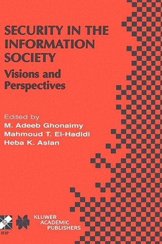 Carte Security in the Information Society M. Adeeb Ghonaimy