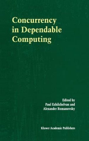 Carte Concurrency in Dependable Computing Paul Ezhilchelvan