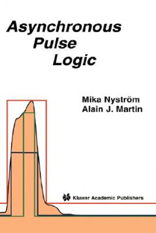Kniha Asynchronous Pulse Logic Mika M. Nystrom