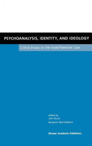 Книга Psychoanalysis, Identity, and Ideology John Bunzl