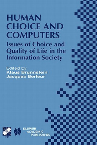 Kniha Human Choice and Computers Klaus Brunnstein
