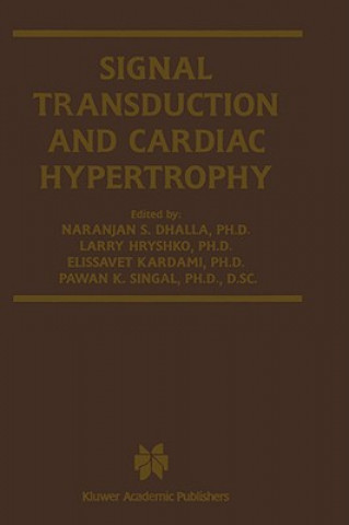 Könyv Signal Transduction and Cardiac Hypertrophy Naranjan S. Dhalla