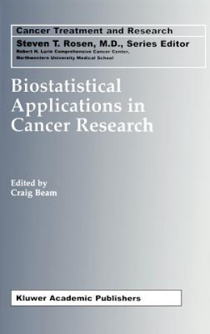 Kniha Biostatistical Applications in Cancer Research Craig Beam