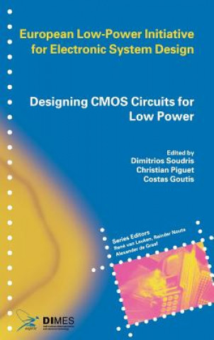 Könyv Designing CMOS Circuits for Low Power Dimitrios Soudris