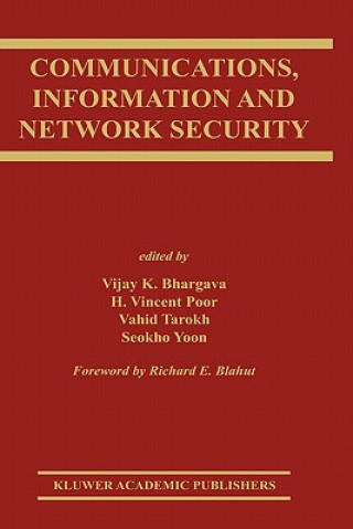 Carte Communications, Information and Network Security Vijay K. Bhargava