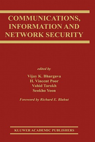 Książka Communications, Information and Network Security Vijay K. Bhargava