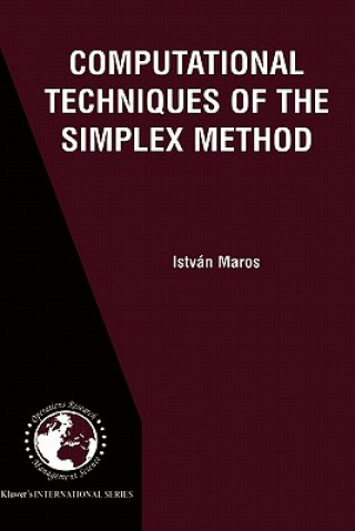 Książka Computational Techniques of the Simplex Method Istvan Maros