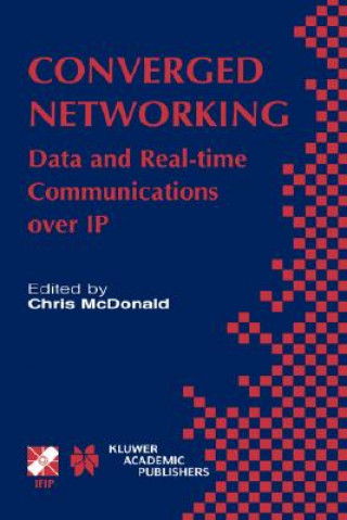 Kniha Converged Networking Chris McDonald