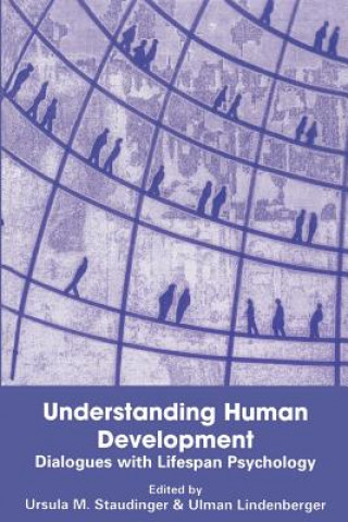 Könyv Understanding Human Development Ursula M. Staudinger