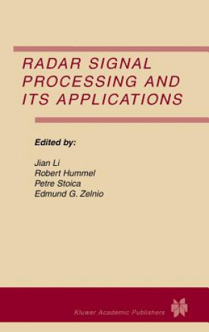 Kniha Radar Signal Processing and Its Applications ian Li