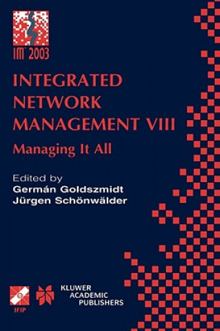Kniha Integrated Network Management VIII Germán Goldszmidt