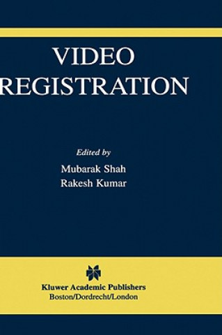 Knjiga Video Registration Mubarak Shah