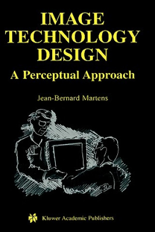 Kniha Image Technology Design Jean-Bernard Martens