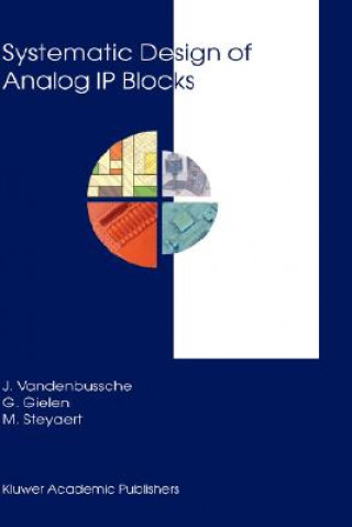 Könyv Systematic Design of Analog IP Blocks Jan Vandenbussche