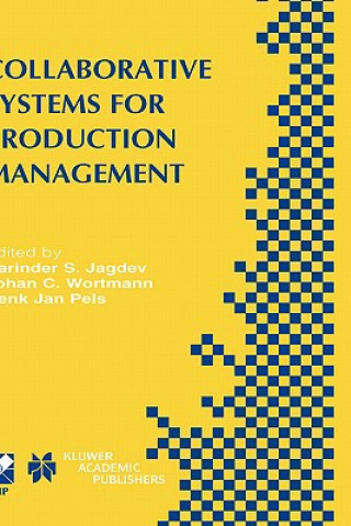 Könyv Collaborative Systems for Production Management Harinder Singh Jagdev