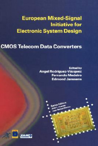 Kniha CMOS Telecom Data Converters Ángel Rodríguez-Vázquez