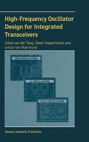 Book High-Frequency Oscillator Design for Integrated Transceivers Johan van der Tang