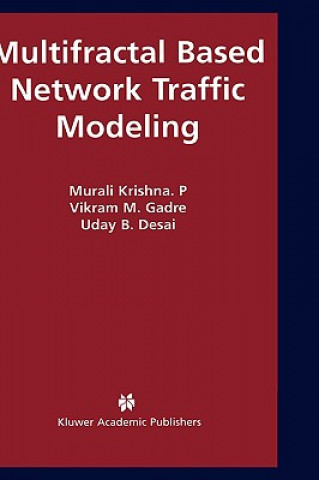 Knjiga Multifractal Based Network Traffic Modeling Murali Krishna P