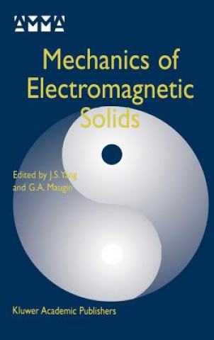 Kniha Mechanics of Electromagnetic Solids J.S. Yang