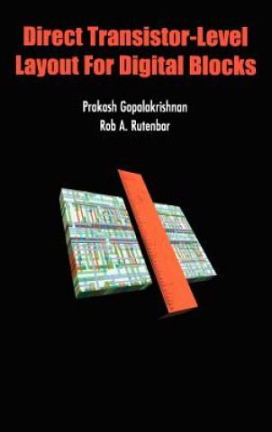 Książka Direct Transistor-Level Layout for Digital Blocks Prakash Gopalakrishnan