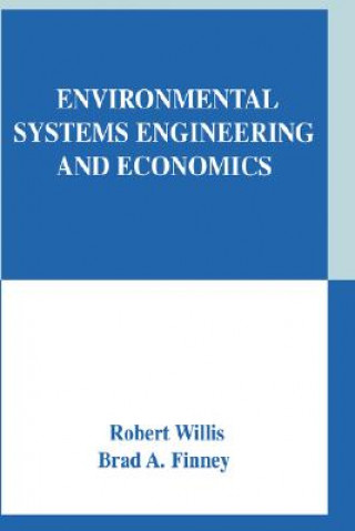 Carte Environmental Systems Engineering and Economics Robert Willis
