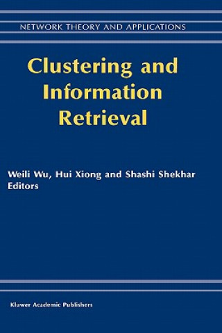 Carte Clustering and Information Retrieval Weili Wu